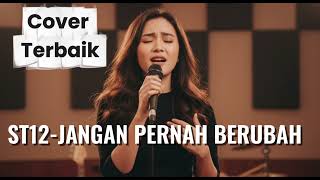Download lagu ST12 – Jangan Pernah Berubah (Cover Versi Terbaru 2025) | Lagu Pop Melayu Paling Bikin Baper mp3 Download lagu ST12 – Jangan Pernah Berubah (Cover Versi Terbaru 2025) | Lagu Pop Melayu Paling Bikin Baper mp3