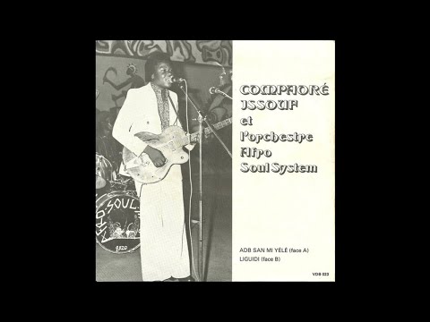 Issouf Compaoré & L'Orchestre Afro Soul System - Prends une bière
