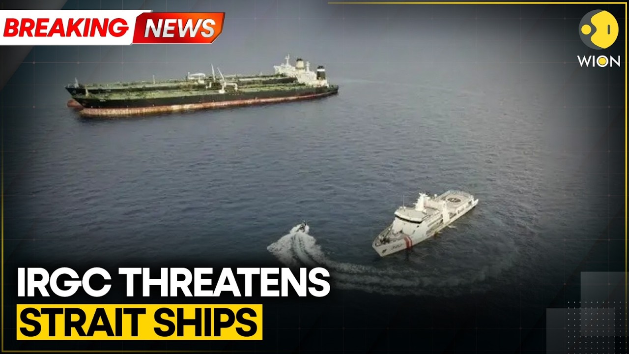 US-Iran War: IRGC General Threatens to Burn Ships in Strait of Hormuz | WION BREAKING