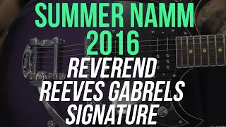 Video thumbnail for Summer NAMM 2016 - Reverend Guitars Reeves Gabrels Signature Model by Guitar World