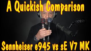 Video thumbnail for Sennheiser e945 vs sE V7 MK by Anton Browne