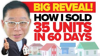 Big Reveal ! How I Sold 35 House Properties sa loob ng 60 DAYS!!!