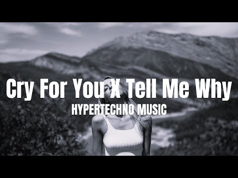 September, Supermode - Cry For You X Tell Me Why (RoterKranich Hypertechno Music)