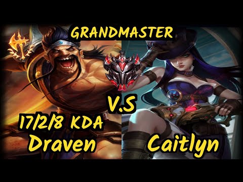 Kobbe (DRAVEN) vs CAITLYN - 17/2/8 KDA BOTTOM ADC GAMEPLAY - EUW Ranked GRANDMASTER