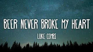Luke Combs - Beer Never Broke My Heart (Lyrics) Luke Combs - Beer Never Broke My Heart (Lyrics)