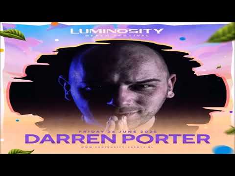 Darren Porter Live @ This Is Trance! Luminosity Beach Festival 26 06 2025