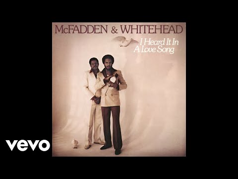 McFadden & Whitehead - I Heard It in a Love Song (Audio)