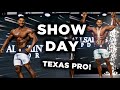 SHOW DAY | TEXAS PRO