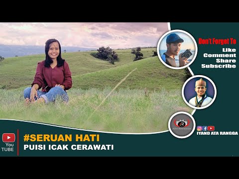 Seruan Hati || Puisi Icak Cerawati