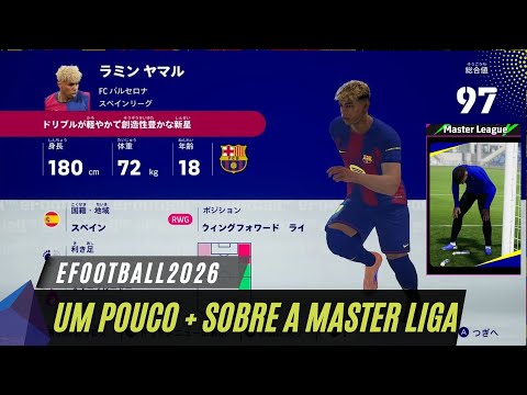 MAIS DETALHES SOBRE A MASTER LIGA DO EFOOTBALL2026