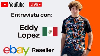 Eddy Lopez Vende en eBay desde México | Reseller Ventas Online