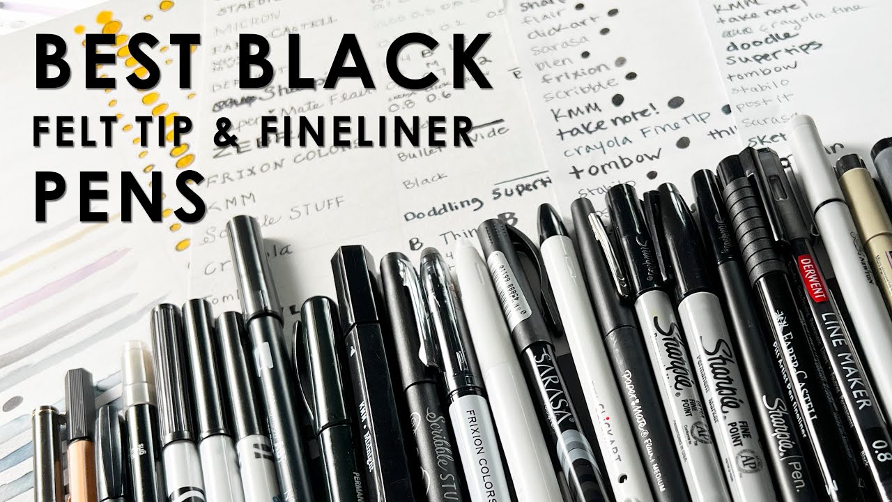 Best Black Felt Tip & Fineliner Pens ULTIMATE TEST