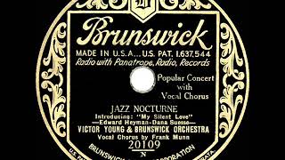 1932 Victor Young - Jazz Nocturne (intro: My Silent Love) (Frank Munn, vocal)