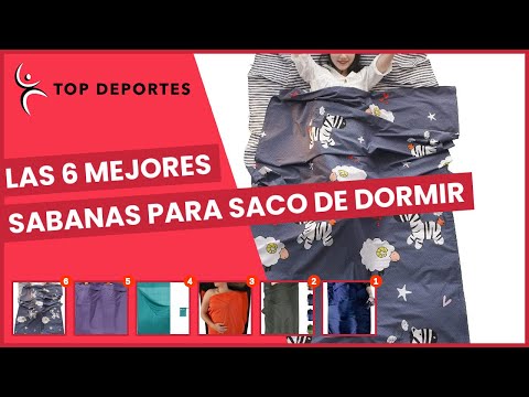 Las 6 mejores sabanas para saco de dormir