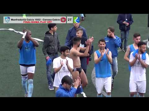 Play Off Manfredonia Calcio 1932 -   Canosa 4-1 (hightlights) 12 05 2019