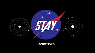 STAY x JOIE TAN x lyrics