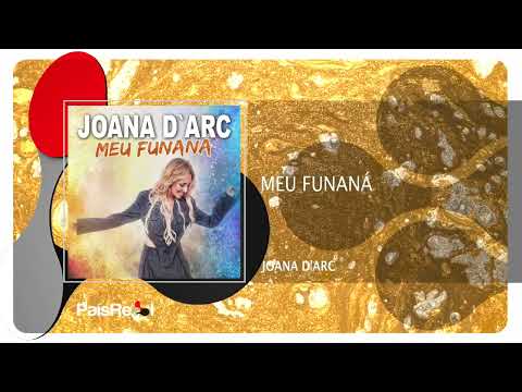 Joana D'Arc - Meu Funaná