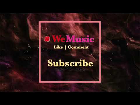 WeMusic - Chillstep Music for Party