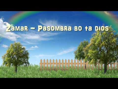 Zamar - Pasombra Bo Ta Dios