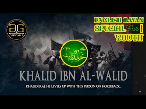 Legacy Of Khalid Ibn Al Walid [RA] - Shaykh Muhammad Abdul Jabbar | English Bayan | A.G OFFICIALS