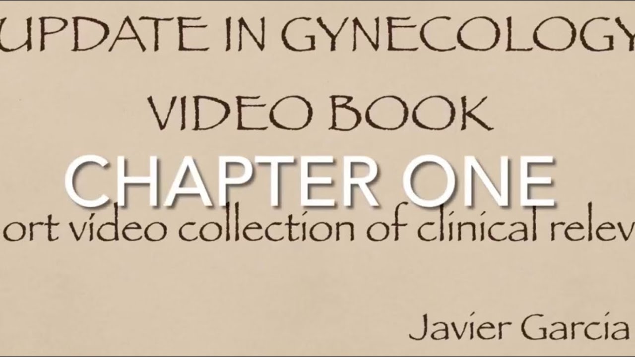 Watch UPDATE IN GYNECOLOGY. Video collection of clinical relevance. Part one Now UPDATE IN GYNECOLOGY. Video collection of clinical relevance. Part one