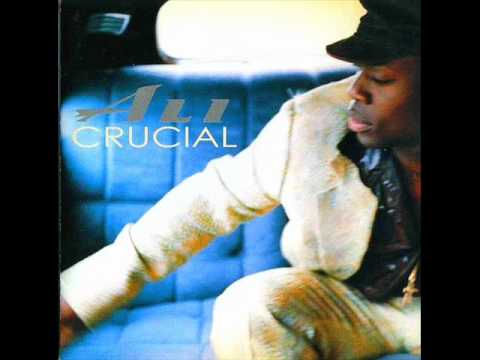Ali Crucial  Feelin You