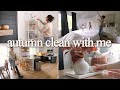 ALL DAY AUTUMN CLEAN WITH ME Extreme Cleaning Motivation 2023