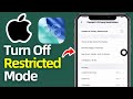 How To Disable Restricted Mode On IPhone 2025