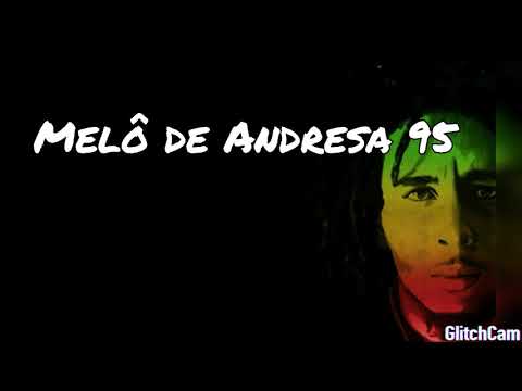 Melo de Andressa 95