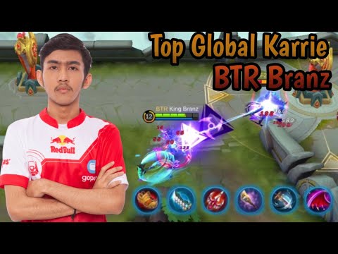 BTR Branz Karrie | Top Global Marksman Gameplay By BTR Branz - Mobile Legends