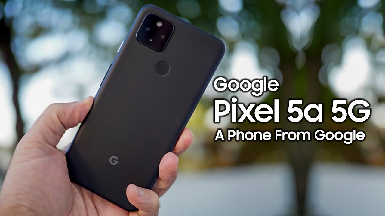 Google Pixel 5a 5G - HERE IT IS!