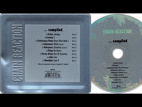 Chain Reaction ... Compiled (Full Compilation, 1998)