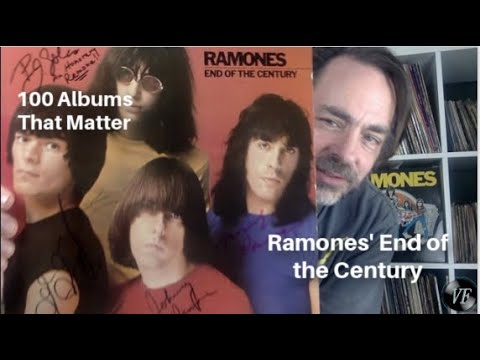 100 Albums That Matter - End of the Century by The Ramones