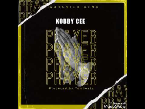Kobby cee  - prayer (Audio slide)