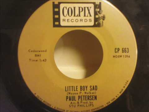 Paul Petersen - Little Boy Sad