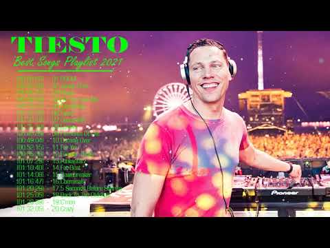Dj Tiesto Mix 2017- 2021| Tiesto Greatest Hits Tiesto Best Songs Tiesto Club Life