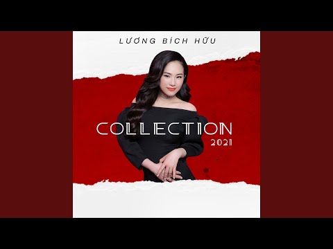 Thể hiện bởi Lương Bích Hữu