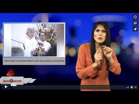 Pope expels Chilean priest over sex abuse allegations   (ASL - 9.16.18)
