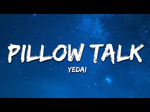 Yedai - Pillow Talk