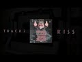 2. Napji-Kiss official audio (Go hard or go home szn)