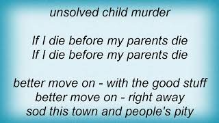 Auteurs - Unsolved Child Murder Lyrics