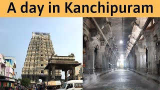 A day in Kanchi