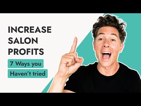 7 NEW Salon Business Tips to Grow Your Salon's Income...