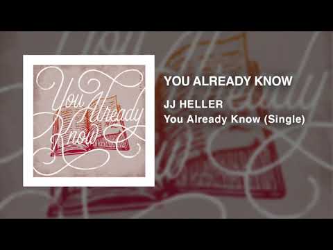 JJ Heller - You Already Know (Official Audio Video)