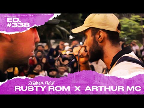Rusty Rom x Artur MC [MG] (2ªFase) | 338ª Batalha da Matrix | 04/02/2020