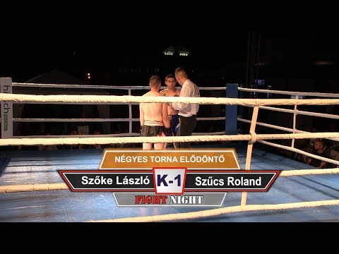 18.  Szőke László vs Szűcs Roland - Négyes torna elődöntő (K-1)