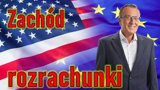 Zachód, rozrachunki