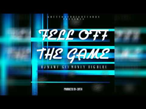 Dj Nawf - Fell Of The Game Ft. Gee Money & Big Blue