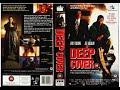 Original VHS Opening Deep Cover 1993 UK Rental Tape