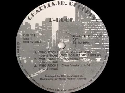 D-Rock & Swift-C ‎- Who Rocks (Street Version)(Charles Jr. Records, Inc. 1987)